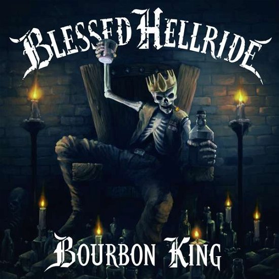 Cover for Blessed Hellride · Bourbon King (CD) [Digipak] (2018)