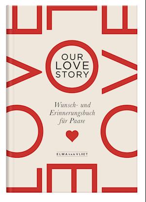 Cover for Elma Van Vliet · Our Lovestory (MISC)