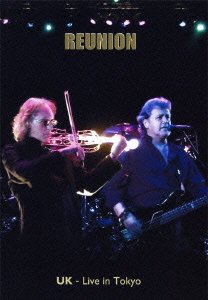 Cover for UK · Reunion-live in Tokyo- (MDVD) [Japan Import edition] (2012)