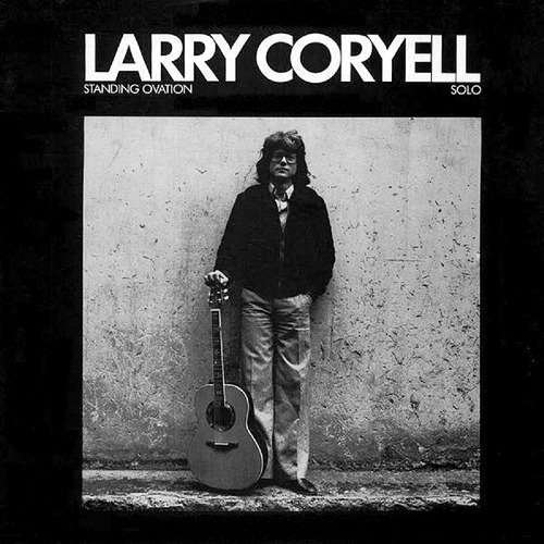 Cover for Larry Coryell · Standing Ovation (CD) [Limited edition] (2017)