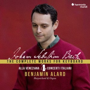 Cover for Benjamin Alard · J.s.bach: Complete Works for Keyboard Vol.4 - Alla Veneziana - Concerti Italiani (CD) [Japan Import edition] (2021)