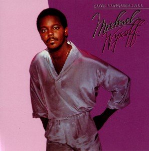 Love Conquers All - Expanded Edition - Wycoff Michael - Music - Big Break Records - 5013929037229 - August 29, 2011