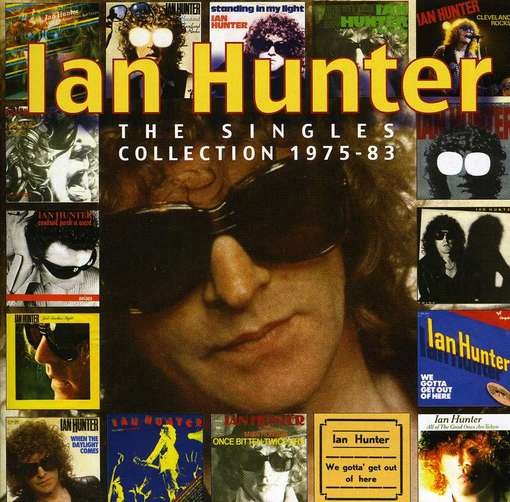 Cover for Ian Hunter · The Singles Collection 1975-83 (CD) (2021)