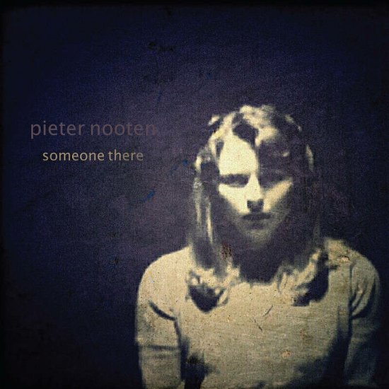 Cover for Pieter Nooten · Someone There (CD) (2023)