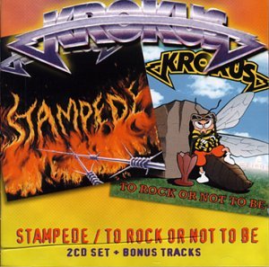 Cover for Krokus · Stampede/to Rock or Not T (CD) (1999)