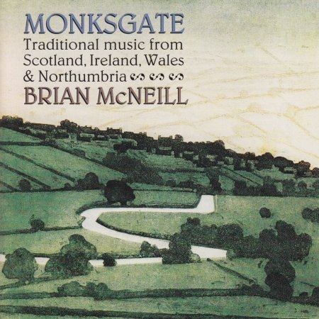 Cover for Brian Mcneill · Monksgate (CD) (1994)