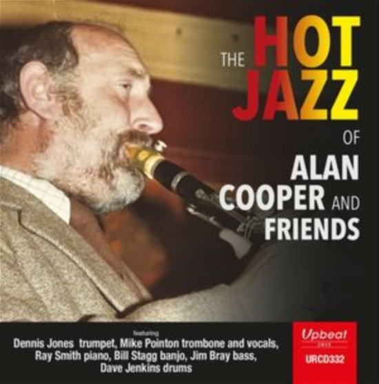 Cover for Alan Cooper and Friends · The Hot Jazz Of Alan Cooper And Friends (CD) (2023)