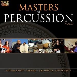 Masters Of Percussion Vol.2 - Masters of Percussion Vol 2 - Musique - ARC Music - 5019396206229 - 23 mars 2007