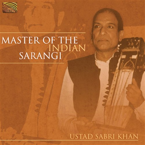 Cover for Ustad Sabri Kahn · Masters Of The Indian Sarangi (CD) (2008)