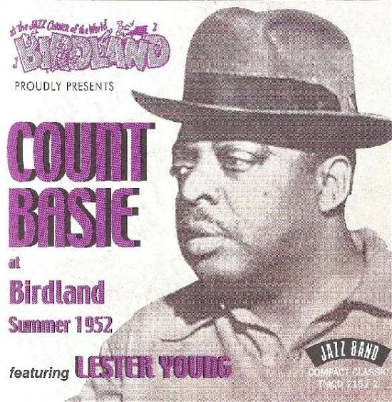 Cover for Count Basie · At Birdland Summer 1952 (CD) (2009)