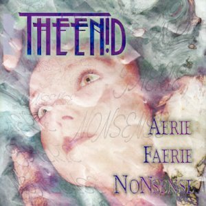Aerie Faerie Nonsense - Enid - Musik - ADASONG - 5023693700229 - 16 augusti 2017
