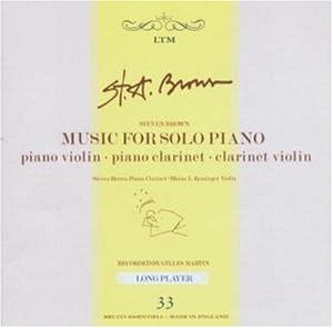 Cover for Steven Brown · Music for Solo Piano (CD) (2003)