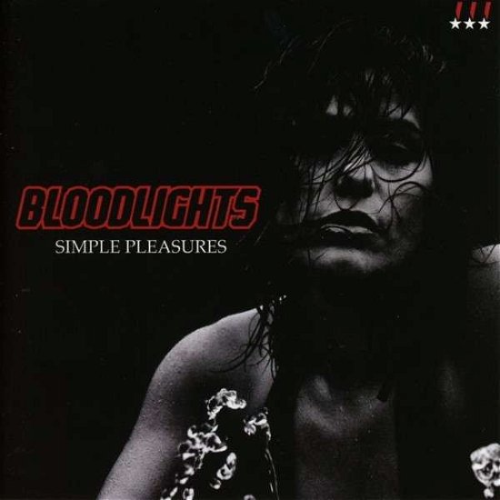 Cover for Bloodlights · Simple Pleasures (CD) (2013)