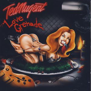 Cover for Ted Nugent · Love Grenade (CD) (2018)