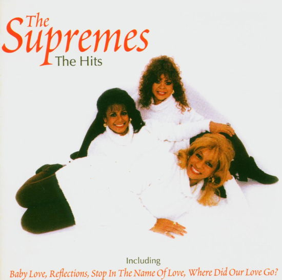 The Hits - The Supremes - Musiikki - PICKWICK - 5050457012229 - perjantai 5. marraskuuta 2004