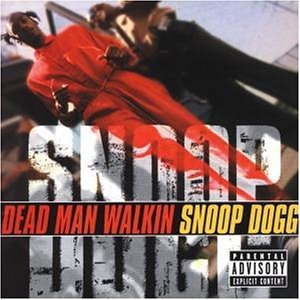 Cover for Snoop Dogg · Dead Man Walkin (CD) (2008)