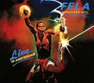 Cover for Fela Kuti · Live In Amsterdam (CD) [Remastered edition] (2013)