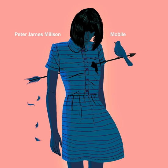 Cover for Peter James Millson · Mobile (CD) (2017)