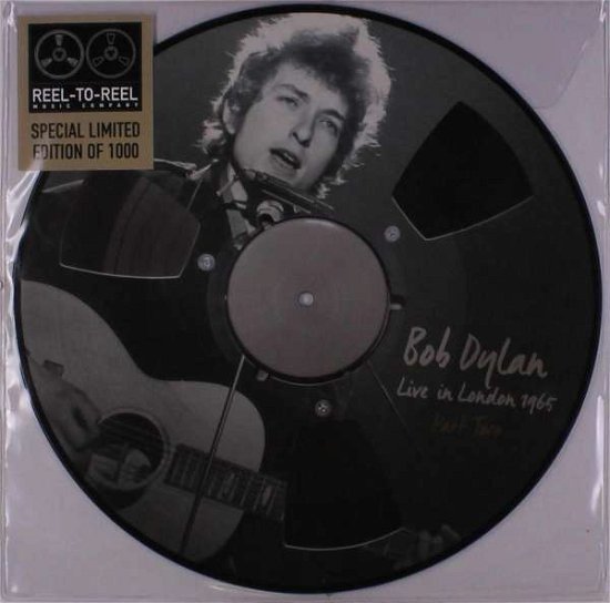 Cover for Bob Dylan · Live in London Part 2 - Picture Disc - Spec Ltd Edt (LP) [Picture Disc edition] (2016)