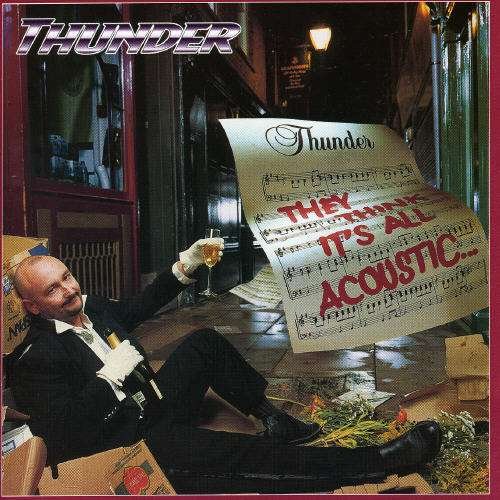 Cover for Thunder · They Think It's All Acoustic (Live at Dingwalls London 04/05/2000) (CD) (2005)