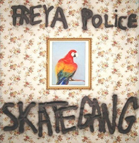 Cover for Skategang · Freya Police (LP) (2024)