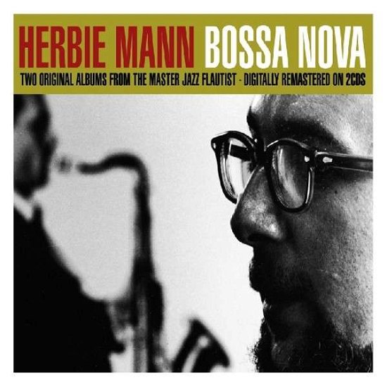 Bossa Nova - Herbie Mann - Music - NOT NOW - 5060143495229 - January 22, 2014