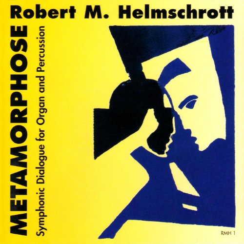 Cover for Robert M. Helmschrott · Metamorphose col legno Klassisk (CD) (2000)