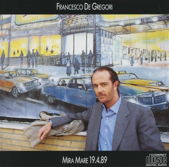 Cover for Francesco De Gregori · Mira Mare 19.4.89 (CD) (1989)