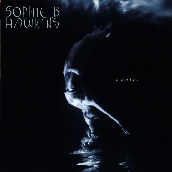 Whaler - Sophie B. Hawkins - Musik - Sony - 5099747651229 - 13. december 1901