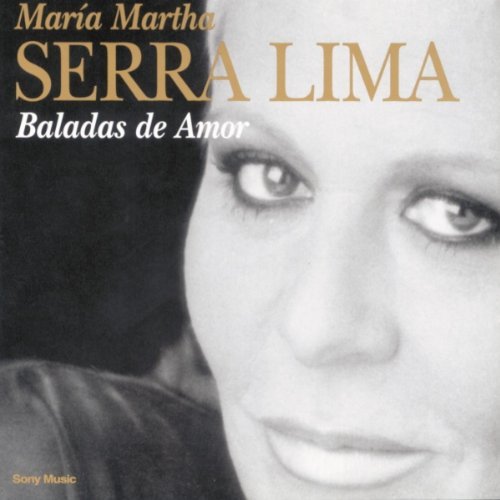 Baladas De Amor - Maria Martha Serra Lima - Musik - SON - 5099750914229 - 27 april 2004