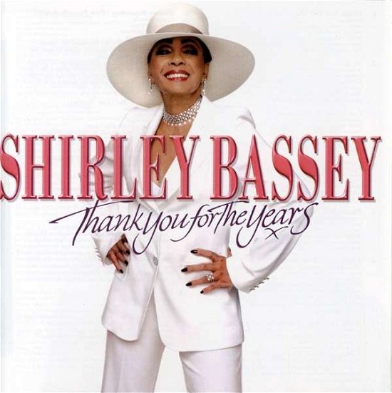 Cover for Shirley Bassey · Shirley Bassey-thank You for the Years (CD) (1901)