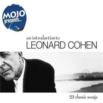 Cover for Leonard Cohen · Mojo Presents...leonard Cohen (CD) [Remastered edition] (2003)