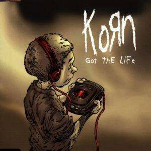 Cover for Korn · Got the Life (SCD)