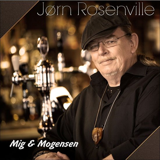 Cover for Jørn Rosenville · Mig &amp; Mogensen (CD) (2011)