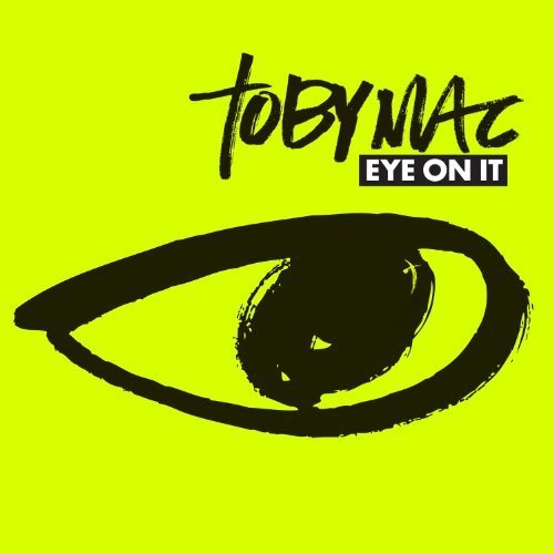 Cover for Tobymac · Eye on It (CD) (2012)