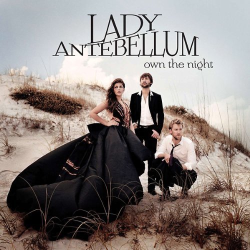 Cover for Lady Antebellum · Own the Night (CD) [Bonus Track edition] (2009)