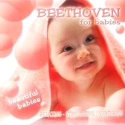 BEETHOVEN For Babies - Artisti Vari - Musique - LUXURY - 5399870110229 - 4 mars 2008