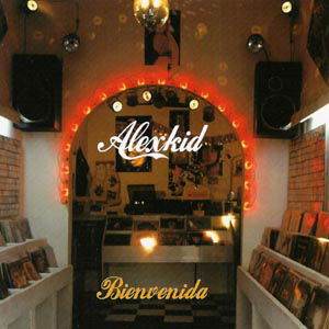 Bienvenida - Alexkid - Música - F COMMUNICATIONS - 5413356794229 - 1 de febrero de 2003