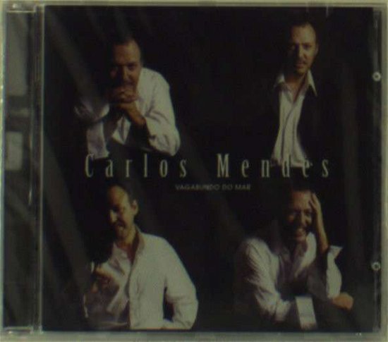 Carlos Mendes · Carlos Mendes-vagabundo Do Mar (CD) (1997)