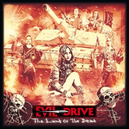 Cover for Evil Drive · Land of the Dead (CD) (2021)