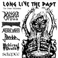 Cover for Long Live The Past, Demo Collection (CD) (2016)