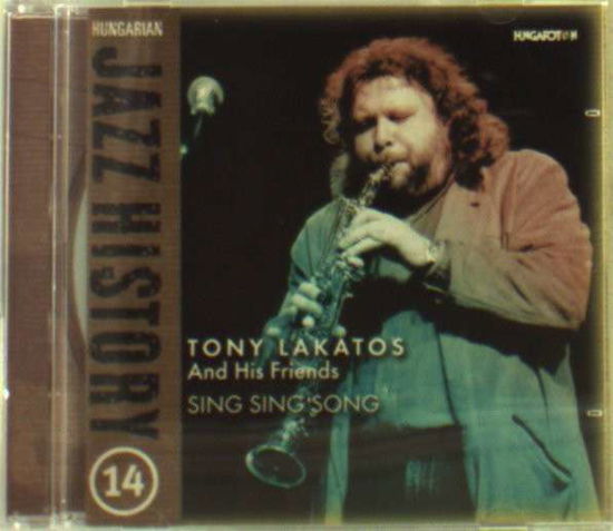 Cover for Tony Lakatos · Sing Sing Song (CD) (2005)