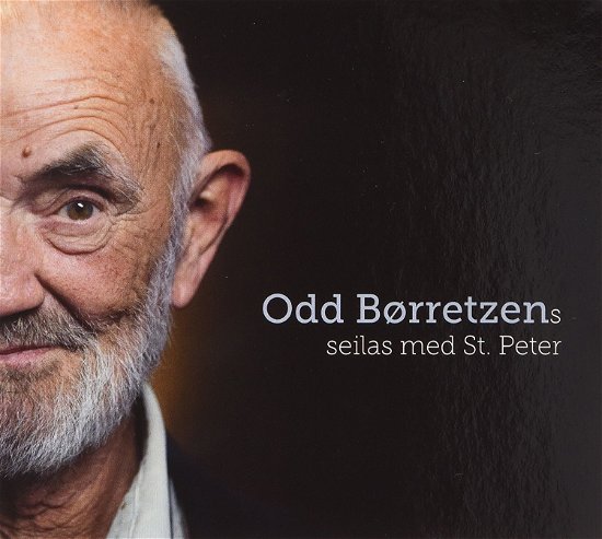 Cover for Börretzen Odd · Seilas med St. Peter (CD) (2013)