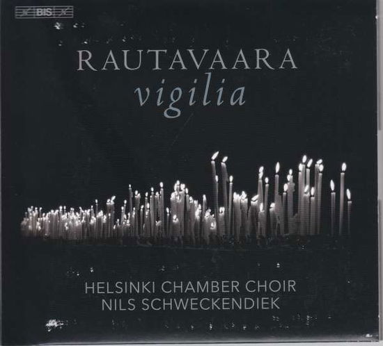 Cover for Chorell, Niall / Haapaniemi, Tuukka / Helsinki Chamber Choir / Schweckendiek, Nils · Vigilia (SACDH) (2019)
