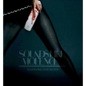Cover for Sounds Like Violence · With Blood On Our Hands (CD) (2007)
