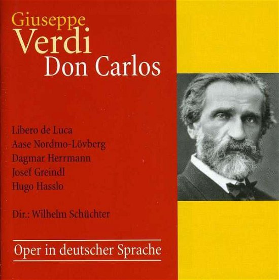 Cover for Verdi / Greindl / Nordmo-lovberg / De Luca · Don Carlos (CD) (2008)