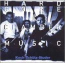 Hardcore Chambermusic - Hans Koch - Musique - INTAKT - 7619942504229 - 1 avril 2017