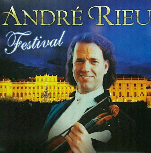 Festival - Andre Rieu - Musik - CNR - 7804650102229 - 31. Januar 2020