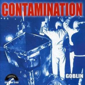 Cover for Goblin · Contamination (CD) [Remastered edition] (2016)