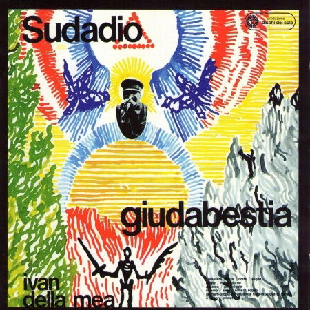 Cover for Della Mea Ivan · Sudadio Giudabestia (CD) (2018)